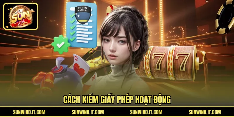 Cách kiểm giấy phép hoạt động