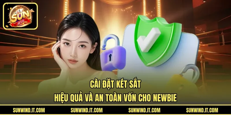 Cài Đặt Két Sắt Hiệu Quả Và An Toàn Vốn Cho Newbie