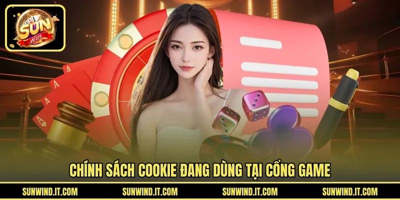 Chính sách cookie đang dùng tại cổng game