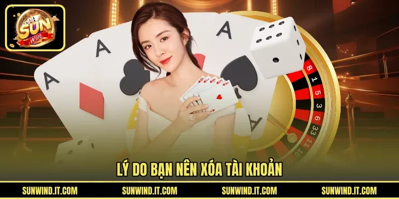 Lý do bạn nên xóa tài khoản